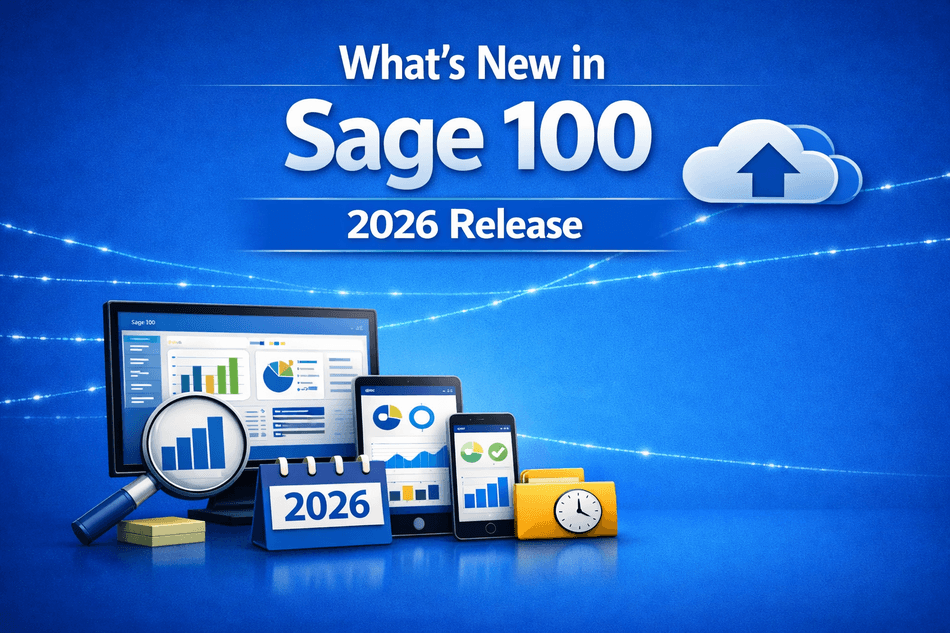 Announcement image: 'What’s New in Sage 100 2026 Release' with blue tech background, device screens showing charts, a 2026 calendar, and a cloud upload icon.